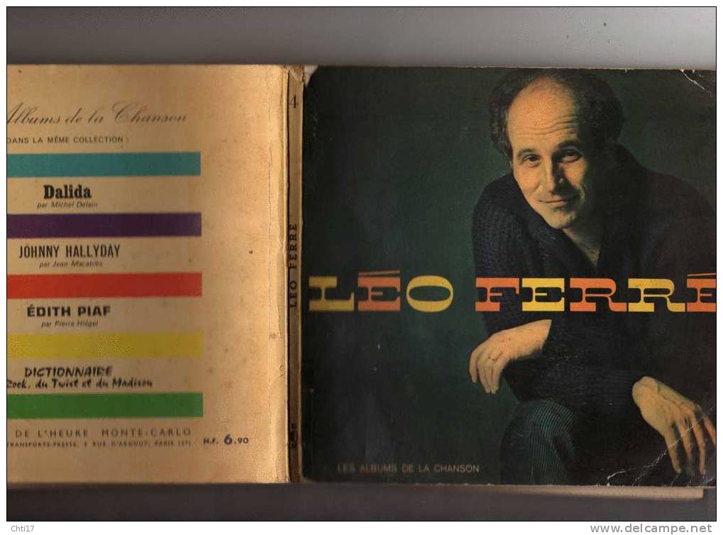 LEO FERRE  PAR GILBERT SIGAUX EN 1962  EDITIONS   DE L HEURE  1962 - Musik