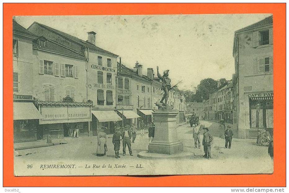 Dpt   88   Remiremont    "   La Rue De La Xavee    " Cafe - Boucherie - Photographe - Remiremont