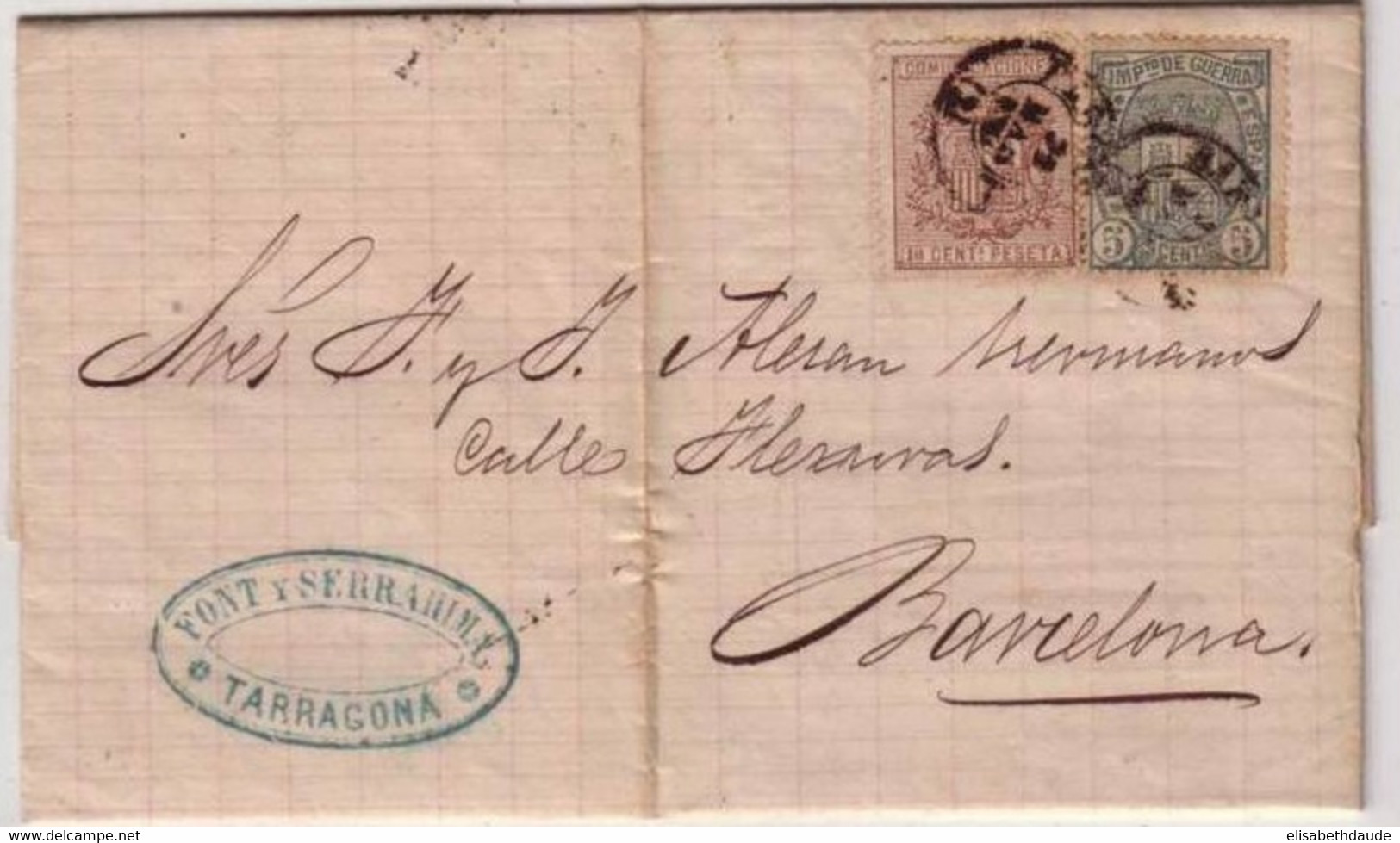 ESPAGNE - 1875 - YVERT N°151 + TIMBRE IMPOTS De GUERRE Sur LETTRE De TARRAGONA Pour BARCELONA - Storia Postale