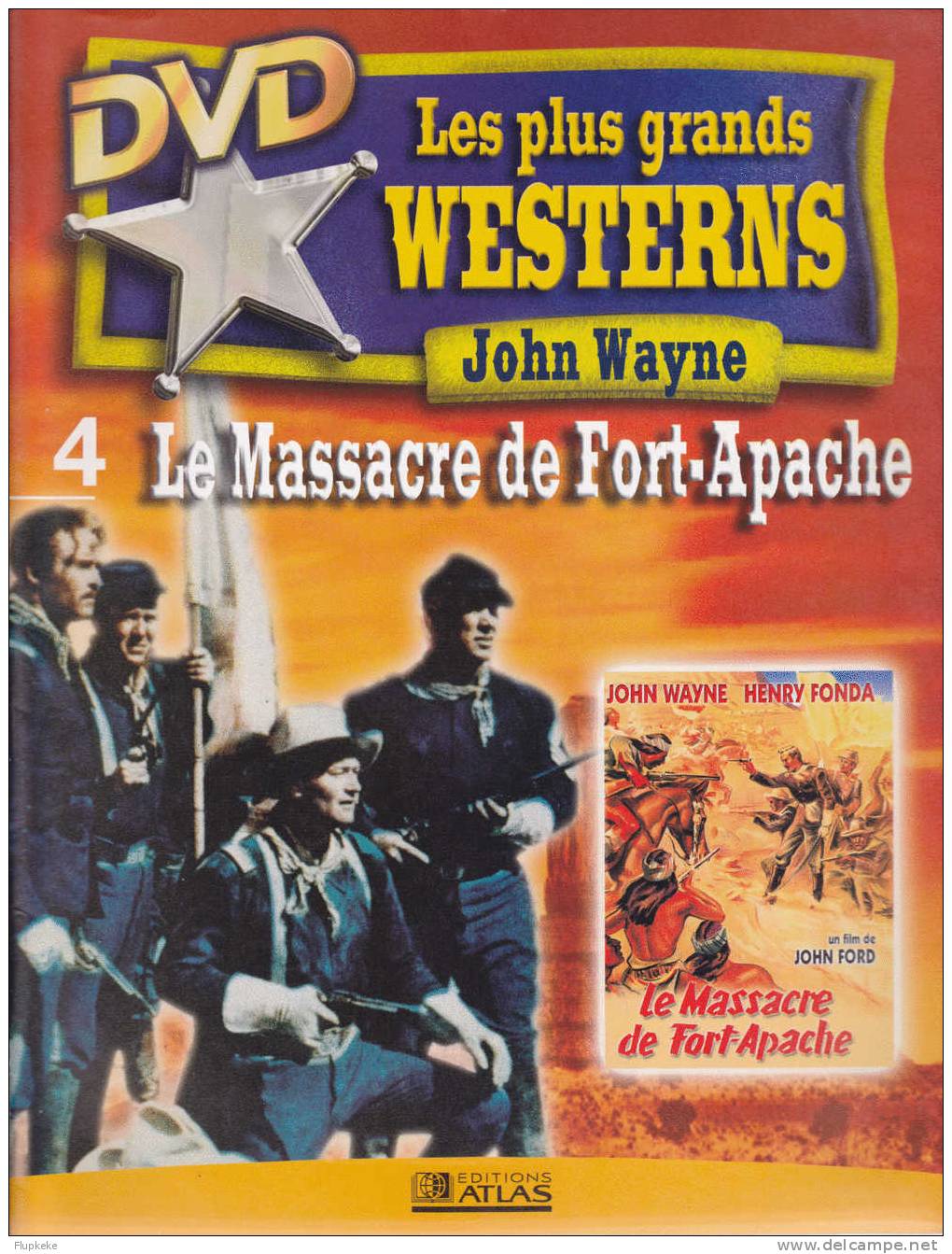 Les Plus Grands Westerns 4 Le Massacre De Fort Apache John Wayne - Télévision