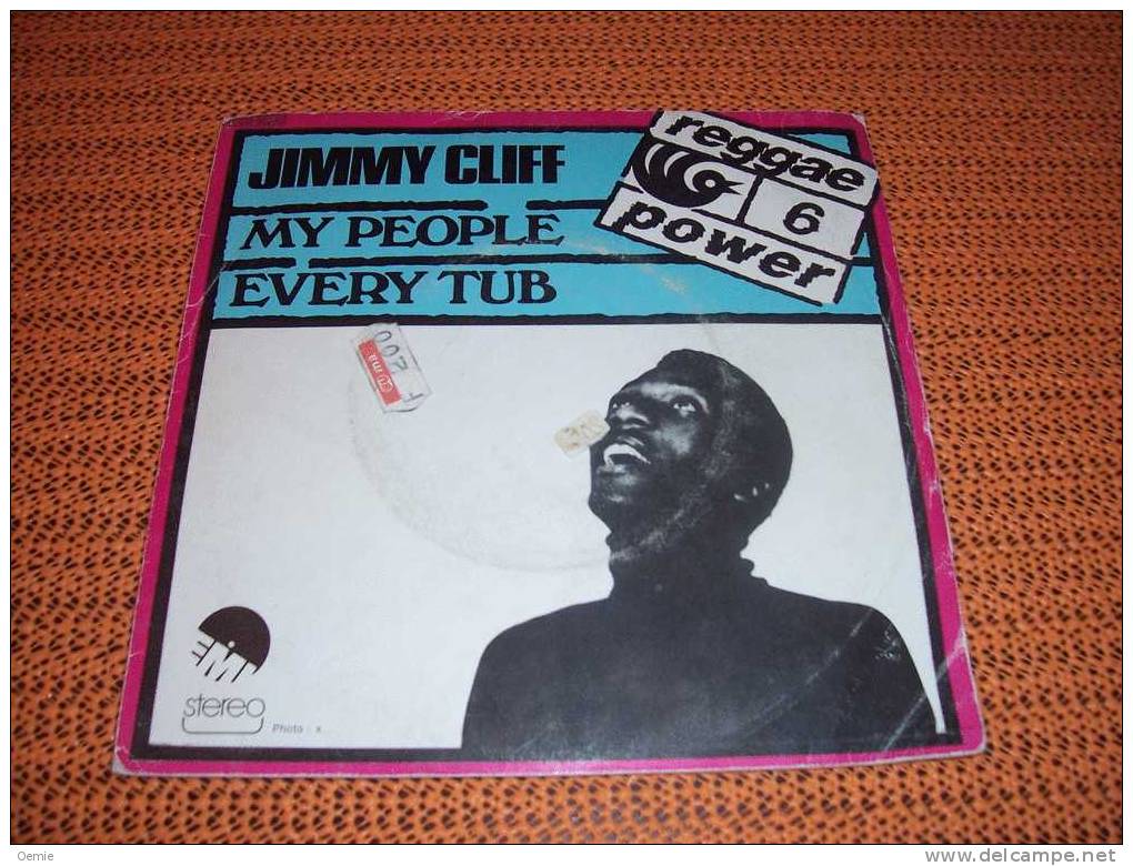 JIMMY  CLIFF  °   MY PEOPLE  / EVERY TUB - Soul - R&B