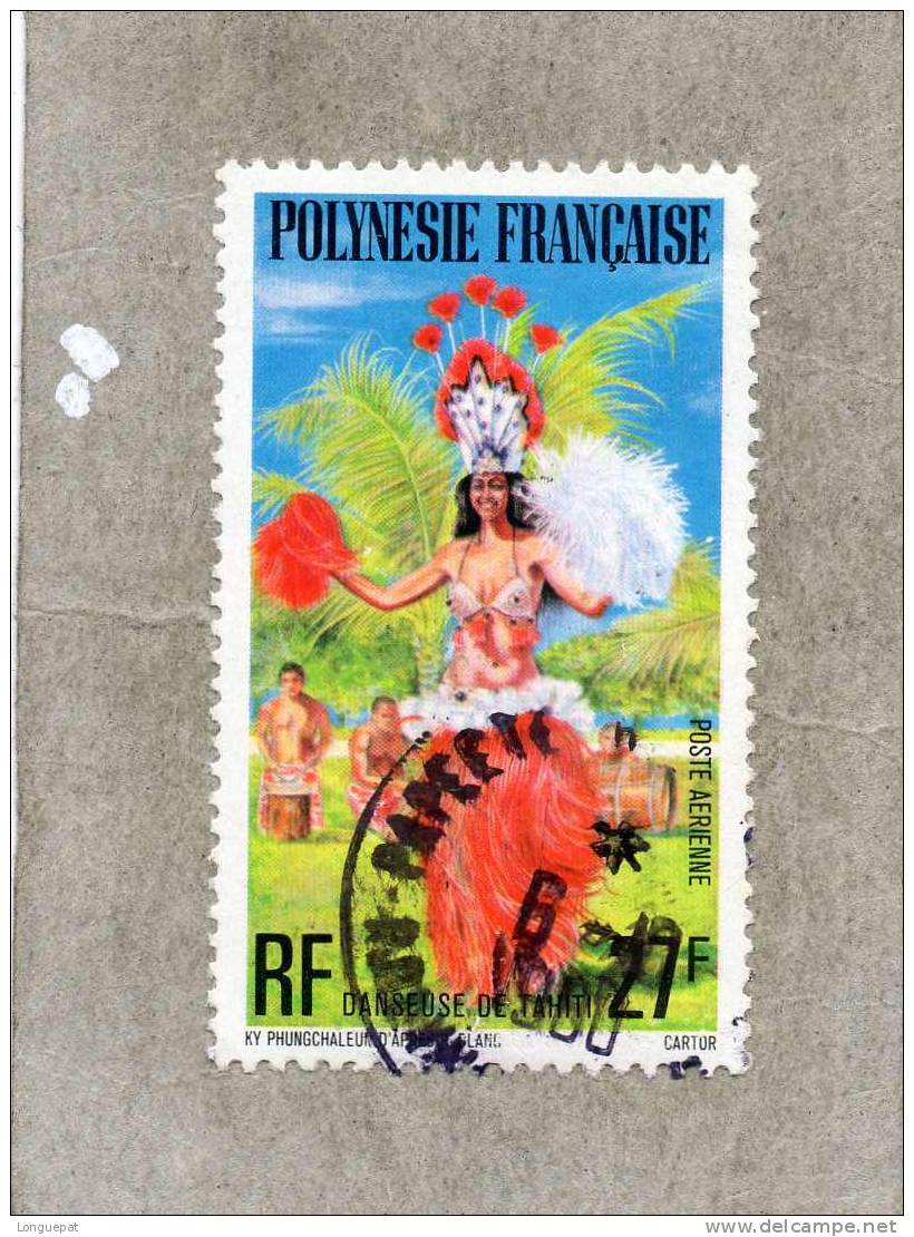 POLYNESIE Française : Danseuse De Tahiti - Culture - Folklore  -Tradition - Danse - Oblitérés