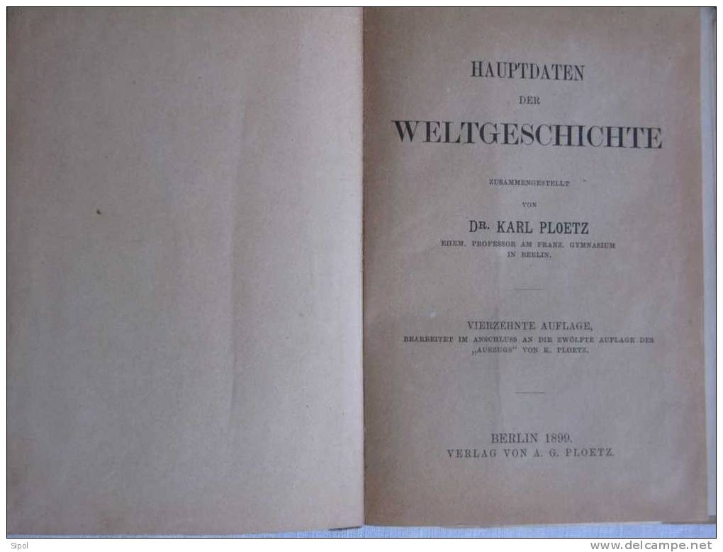 Hauptdaten Der Weltgeschichte Zusammengestelltvon Dr Karl Ploetz  Berlin 1899 Verlag Von A.ploetz - 1. Antiquity