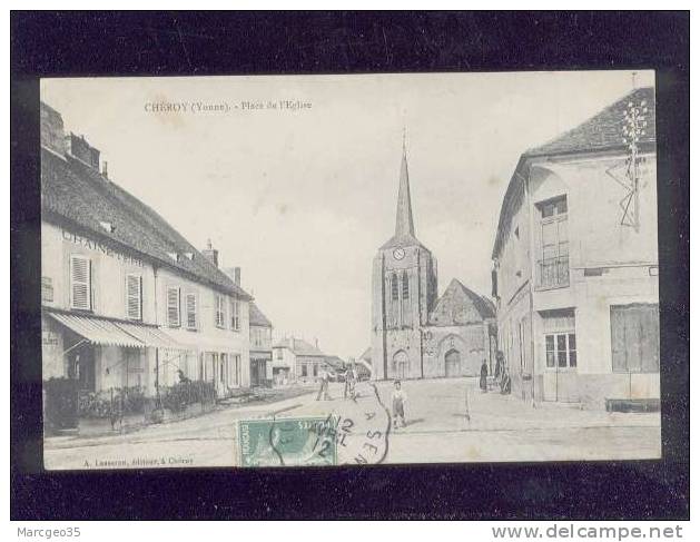 Chéroy Place De L'église édit.lasseron , Graineterie , Aubergiste - Cheroy