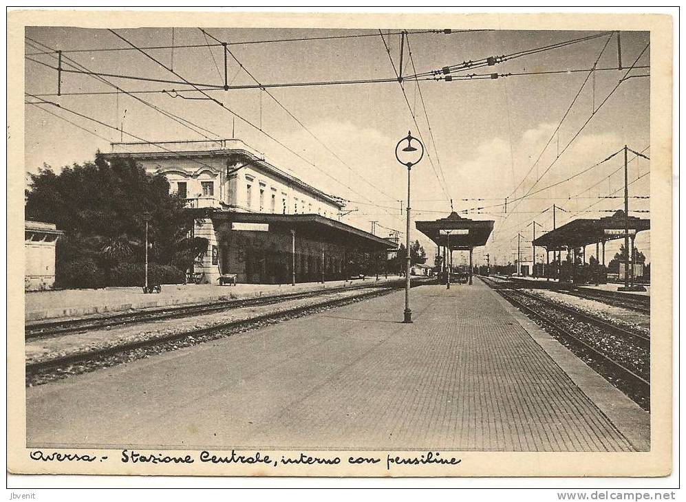 CAMPANIA - AVERSA (Caserta)  - Stazione F.S. Centrale - Interno Con Pensiline - Caserta