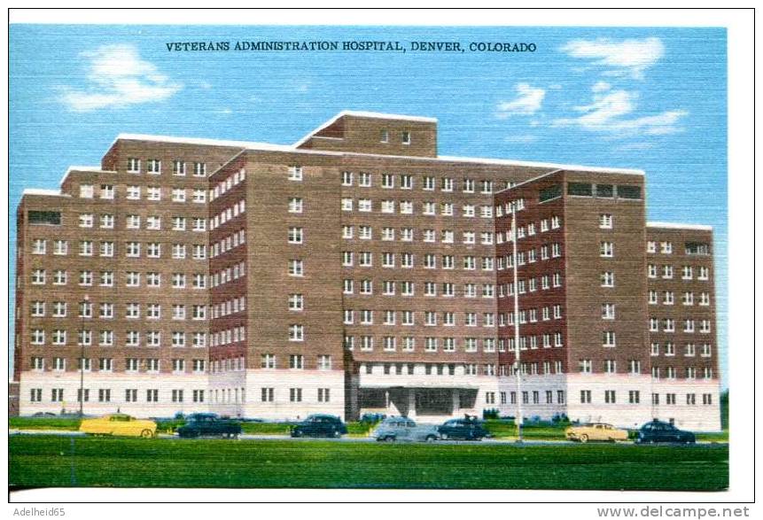 Veterans Administrations Hospital Denver CO. - Denver