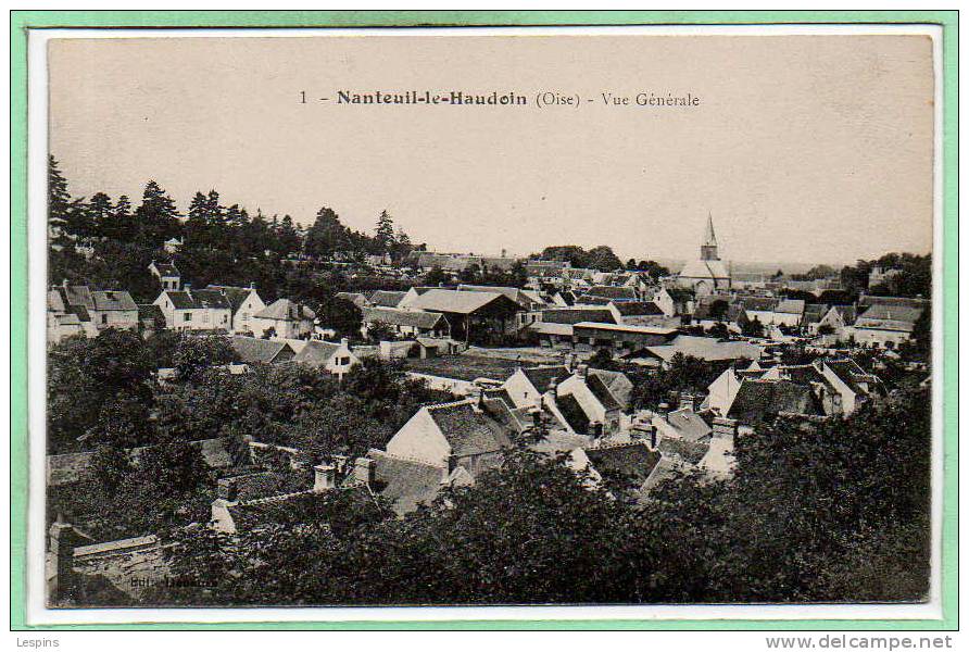 60 - NANTEUIL Le HAUDOUIN --   Vue Générale - Nanteuil-le-Haudouin