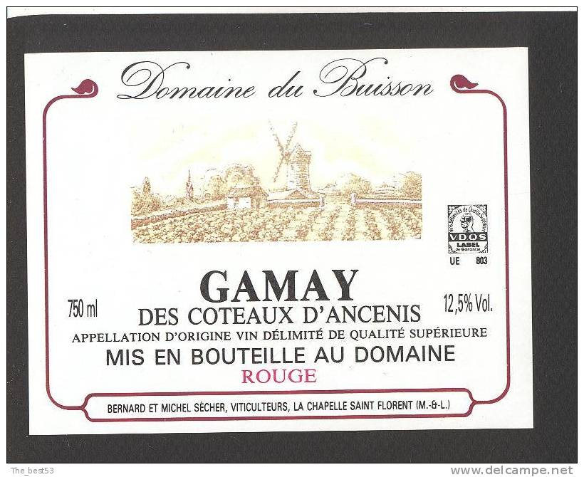 Etiquette De Vin Gamay Des Côteaux D'Ancenis- Domaine Du Buisson- Sécher La Chapelle Saint Florent  (49) - Moulin à Vent - Windmühlen