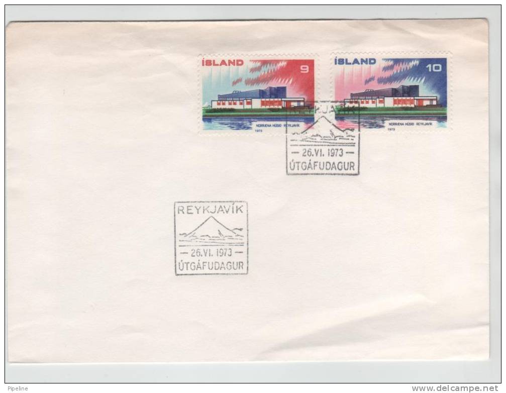 Iceland FDC Nordic House Reykjavik 26-6-1973 - FDC