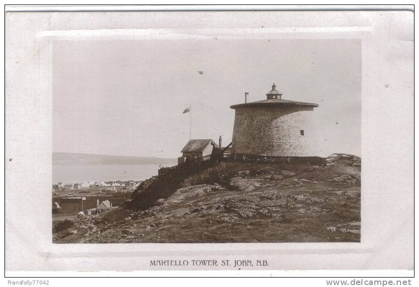 Rppc - AMERICA - CANADA - NEW BRUNSWICK - ST. JOHN - MARTELLO TOWER - CIRCA 1910 - St. John