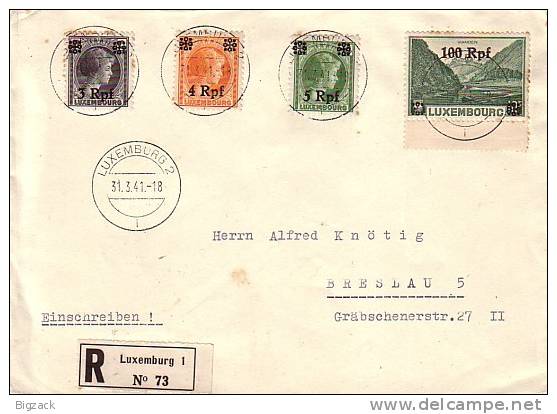 Luxemburg R-Brief Mif Minr.17,18,19,32 UR Luxemburg 31.3.41 - Besetzungen 1938-45