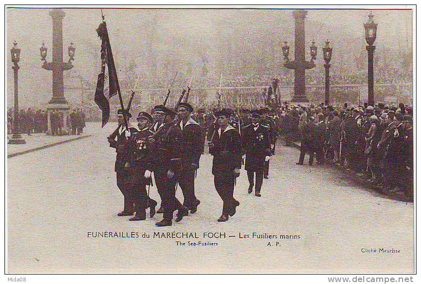 FUNERAILLES DU MARECHAL FOCH. LES FUSILIERS MARINS. - Funerales