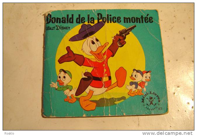 MINI LIVRE HACHETTE / DONALD DE LA POLICE MONTEE   /  1965 /  DANS L ETAT - Hachette