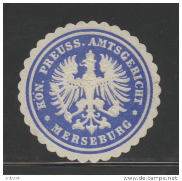 DEUTSCHSLAND PREUSSEN GERMANY PRUSSIA Siegelmarke Koeniglich Preussisches Amtsgericht - Merseburg - Seals Of Generality