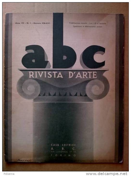 PD/5 Abc Rivista D´Arte N.1 1938/G.Monteverde/G.Mazzini E Migliara/Jacopo Callot/Bolli Chiudi Lettera/M.Gallone - Kunst, Design