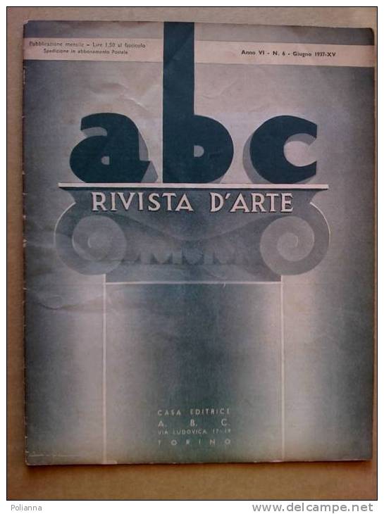 PD/7 Abc Rivista D´Arte N.6 1937/Tintoretto/Bruegel/Nicola Fiore/linoleum: Sala Comandante Mussolini - Art, Design, Decoration