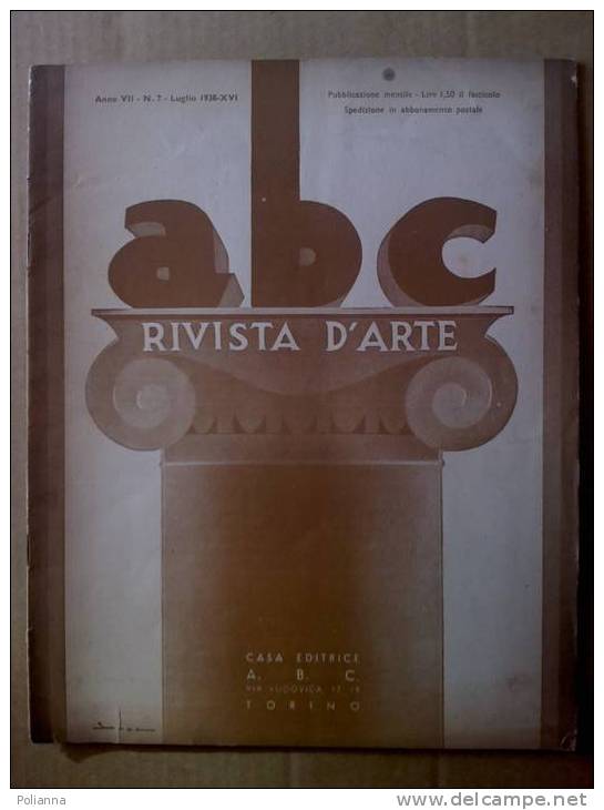 PD/13 Abc Rivista D´Arte N.7 1938/Zurbaràn/Napoleone Giovanni Fiumi/storia Artiglieria E L´arte Della Guerra - Kunst, Design