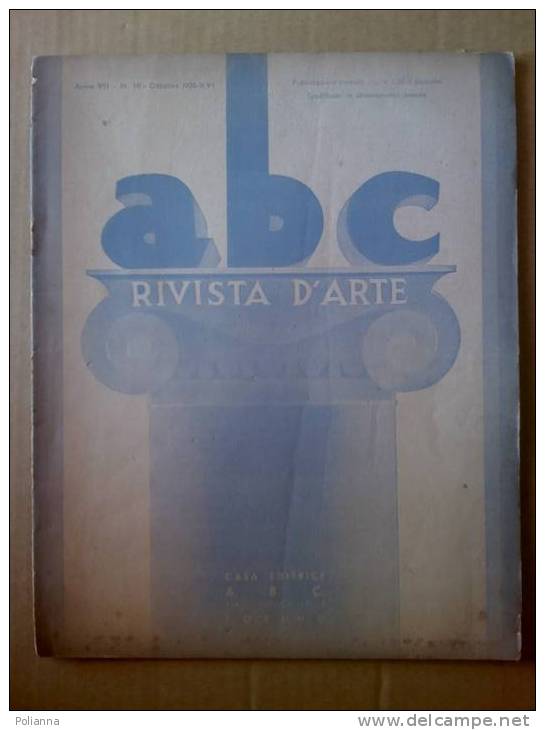 PD/15 Abc Rivista D´Arte N.10 1938/L.Bistolfi/Vecchi Manieri Valdostani/Angelo Balzardi, Scultore/Breugel - Arte, Design, Decorazione