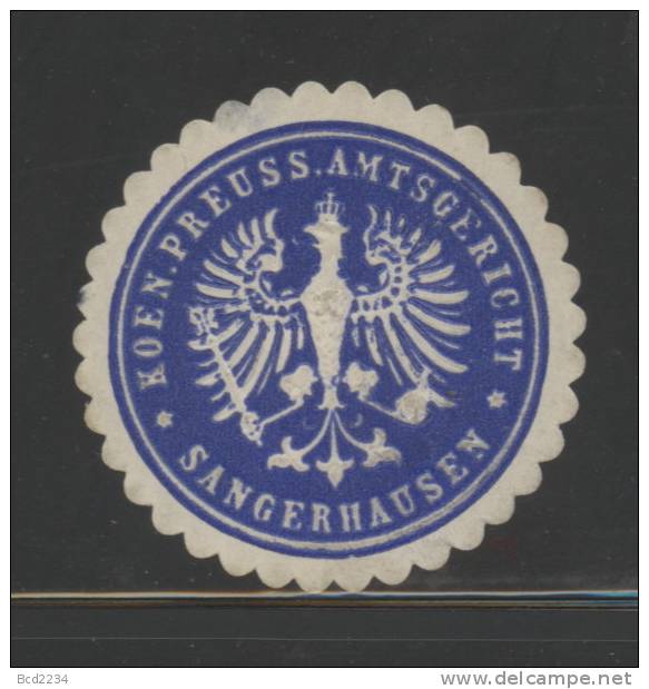 DEUTSCHSLAND PREUSSEN GERMANY PRUSSIA Siegelmarke Koeniglich Preussisches Amtsgericht - Sangerhausen - Matasellos Generales