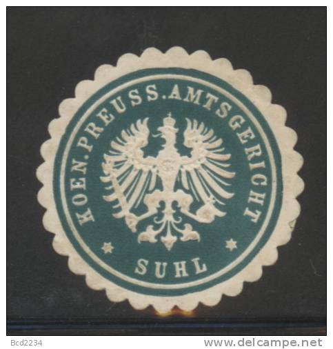 DEUTSCHSLAND PREUSSEN GERMANY PRUSSIA Siegelmarke Koeniglich Preussisches Amtsgericht - Suhl - Seals Of Generality