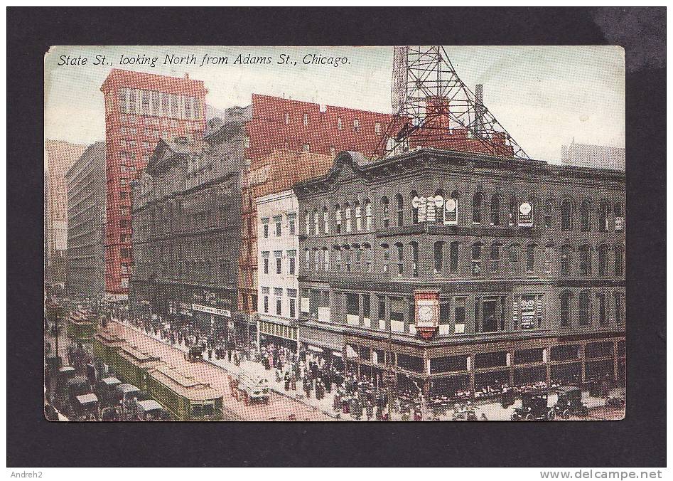 ILLINOIS - CHICAGO - STATE ST. - LOOKING NORTH FROM ADAMS ST. -  PUBL. BY FRANKLIN POST CARD CO - TRAMWAYS - OLD CARS - Chicago