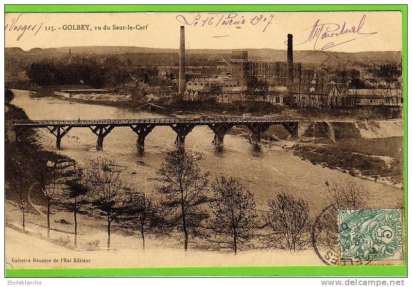 CPA Vosges (88) GOLBEY Vu De Saut Le Cerf (pont, Usine, Cheminées) - Voyagé Timbre 1907 Docelles - Golbey