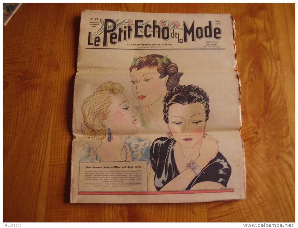 Le Petit écho De La Mode : N° 37  Du 13 Septembre 1936  .  Une Femme Bien Coiffée Est Déjà Jolie - Fashion