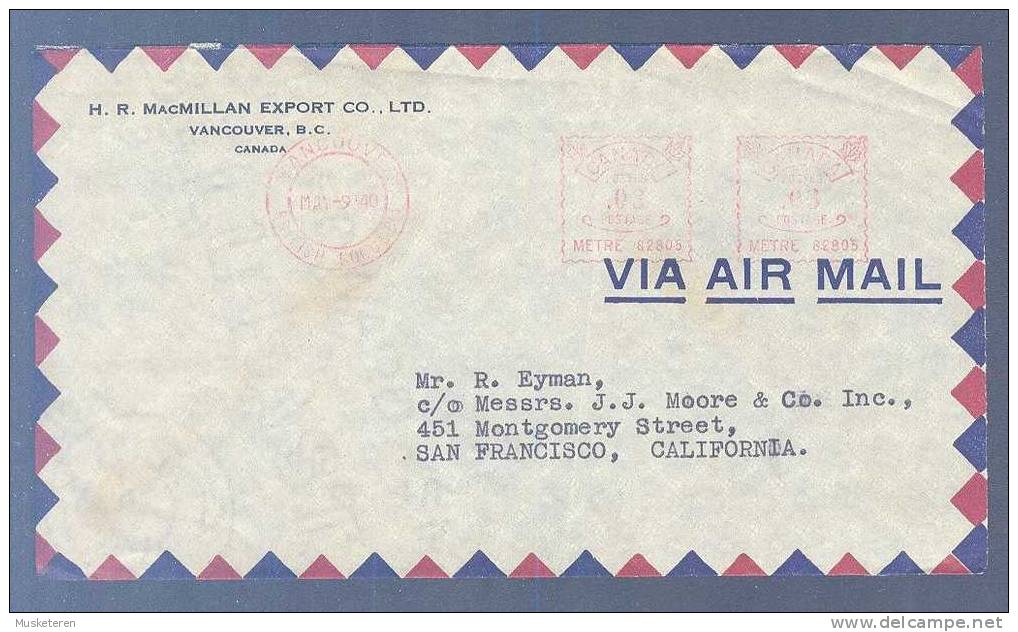 Canada Airmail H.R. MACMILLAN EXPORT CO., Vancouver Meter Stamp Cancel Cover 82805 To San Francicsco California US - Stamped Labels (ATM) - Stic'n'Tic