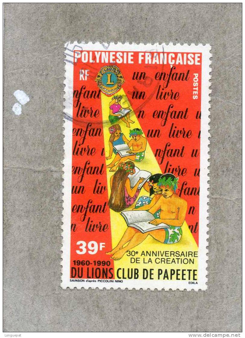 POLYNESIE Française : 30 Ans De La Création Du "Lions Club" De Papeete : Emblème éclairant Des Enfants Lisant - Used Stamps