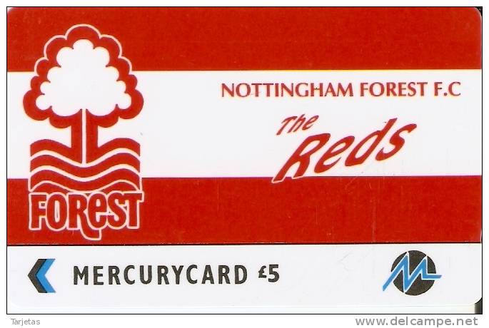 PFL-42 TARJETA DE MERCURY DE LOS REDSNOTTINGHAM FOREST (FUTBOL-FOOTBALL) - [ 4] Mercury Communications & Paytelco