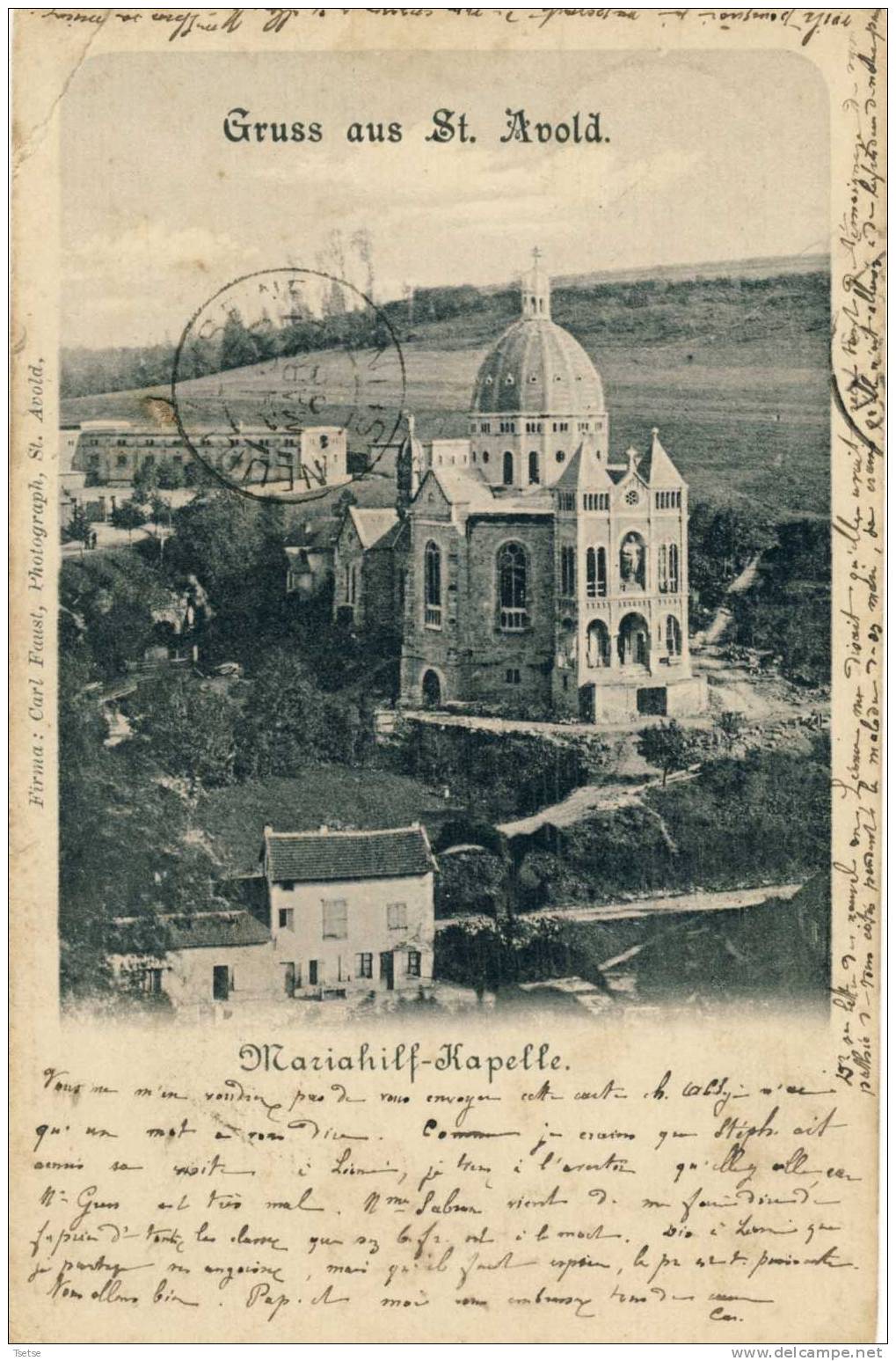 Gruss Aus St. Avold - Mariahilf-Kapelle ( Précurseur ) -1900 ( Voir Verso ) - Saint-Avold