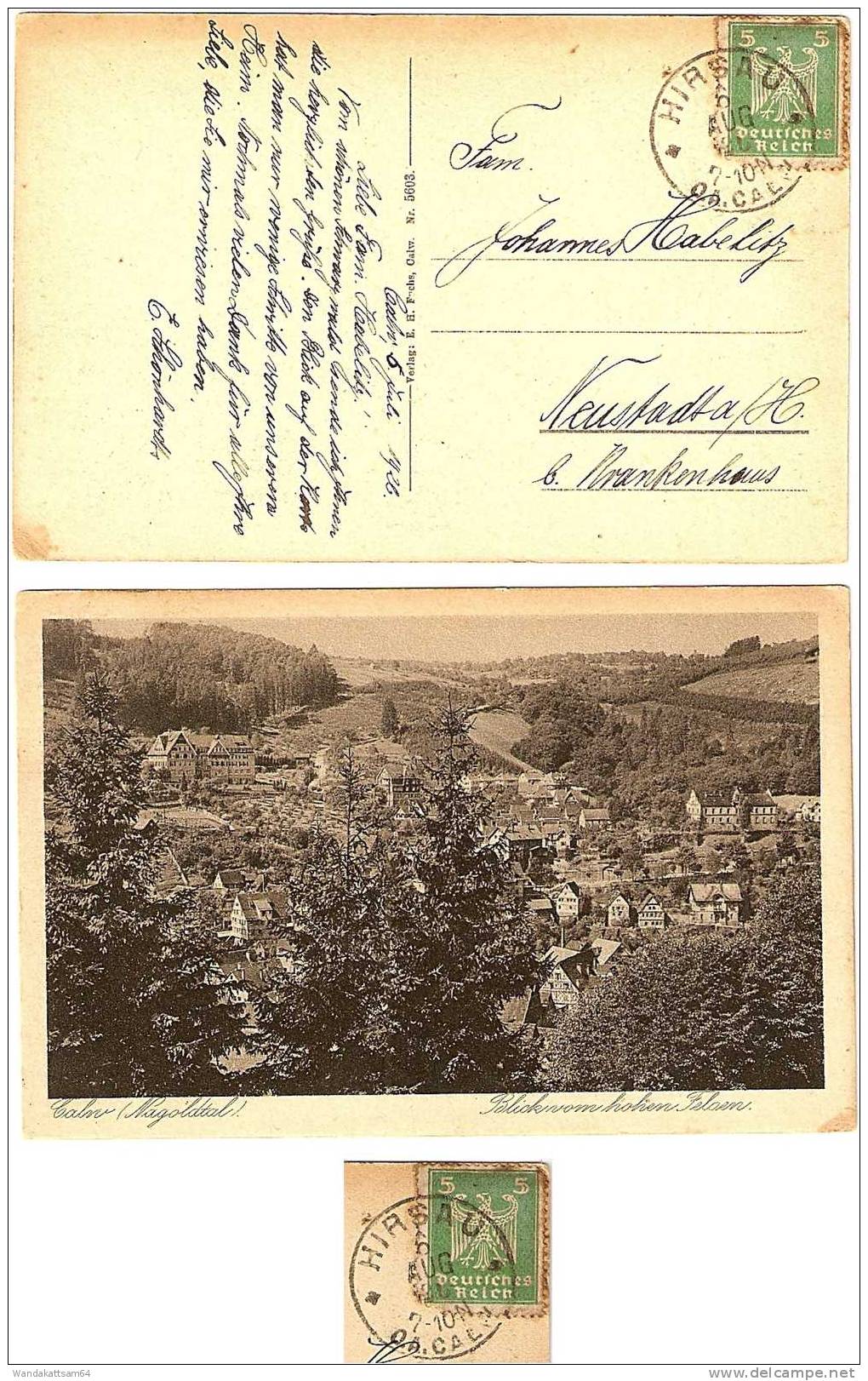 AK 5603 Calw (Nagoldtal) Blick Vom Hohen Felsen. 6 AUG 26 7-10 N * HIRSAU * O. A.  CALW Nach Neustadt A H. Mit 1 X 5 PF - Calw