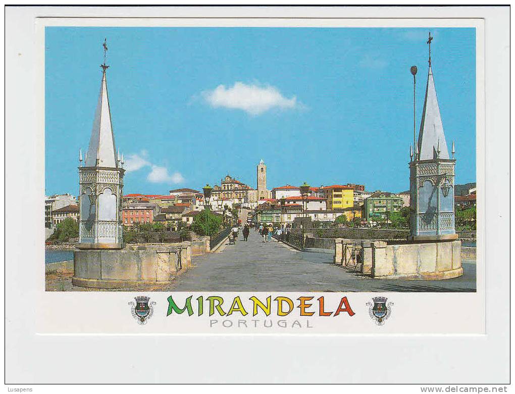 Portugal Cor 09343 – MIRANDELA - PONTE DO SEC. XVI SOBRE O RIO TUA - Bragança