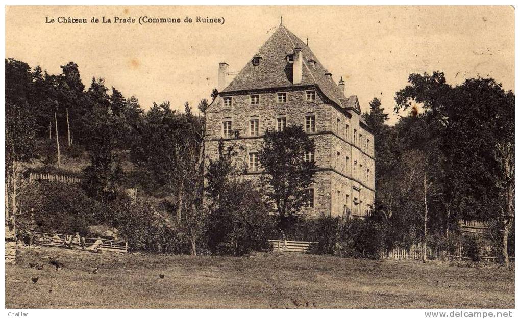 Le Chateau De La Prade (commune De Ruines) - Autres & Non Classés