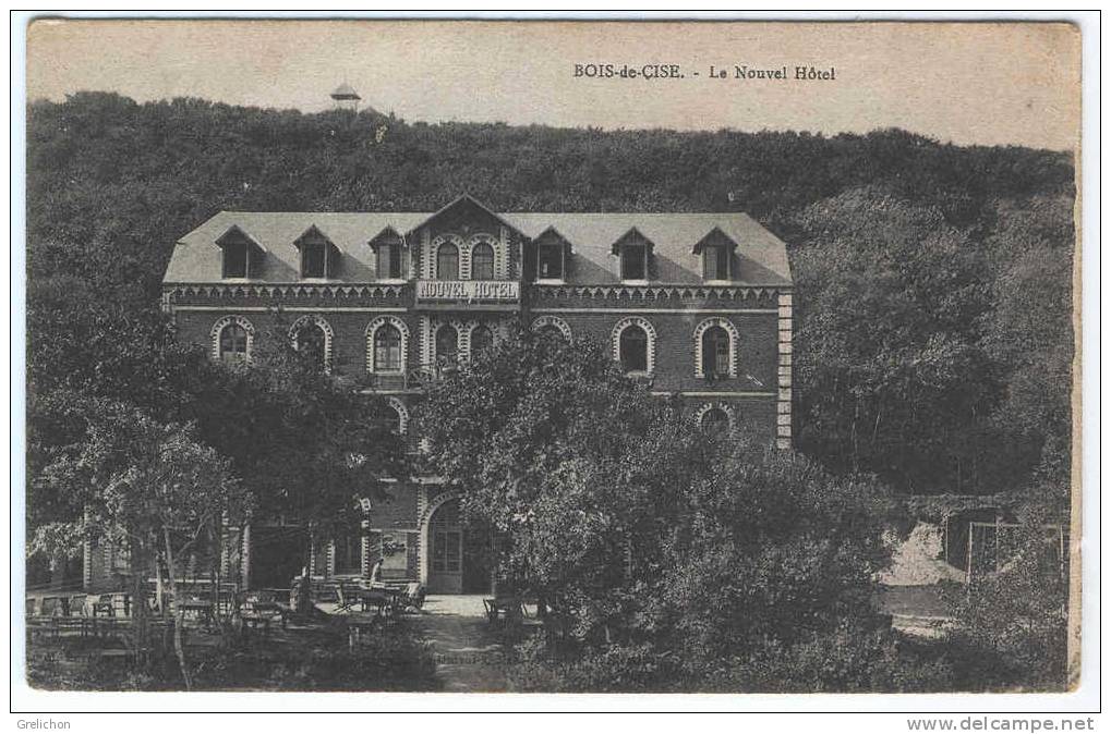 80 BOIS De CISE : Le Nouvel Hôtel - Bois-de-Cise