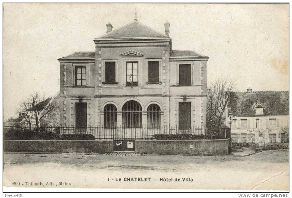 CPA LE CHATELET EN BRIE (Seine Et Marne) - Hôtel De Ville - Le Chatelet En Brie