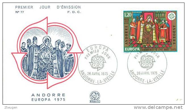 FRENCH ANDORRA  1975 EUROPA CEPT FDC - 1975