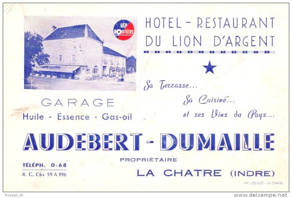 LA CHATRE 36 ( HOTEL RESTAURANT DU LION D' ARGENT )  RARE CARTE DE VISITE AVEC INSERTION PHOTOGRAPHIQUE  SUPERBE  ! ! ! - Cartes De Visite