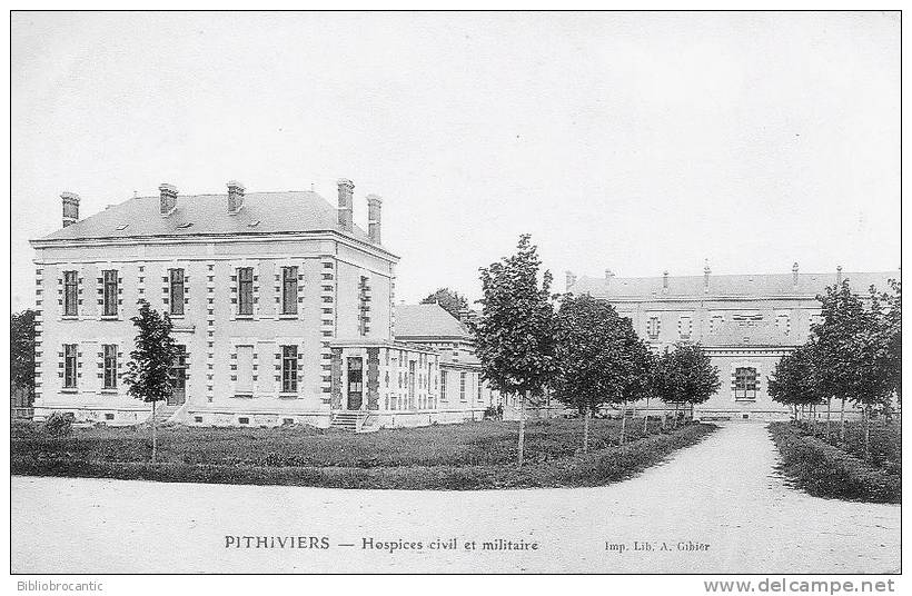 D45 - PITHIVIERS - HOSPICES CIVIL ET MILITAIRE - Pithiviers