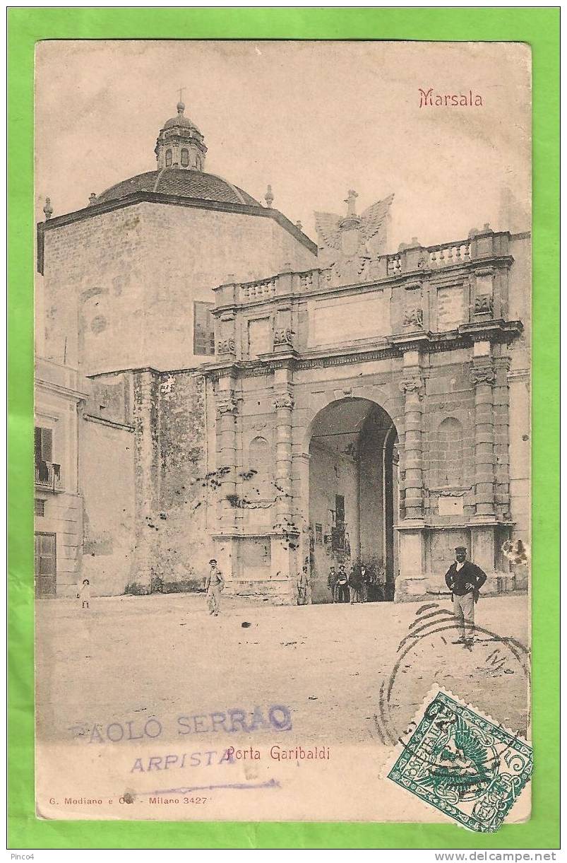 MARSALA PORTA GARIBALDI CARTOLINA FORMATO PICCOLO VIAGGIATA NEL 1902 - Marsala