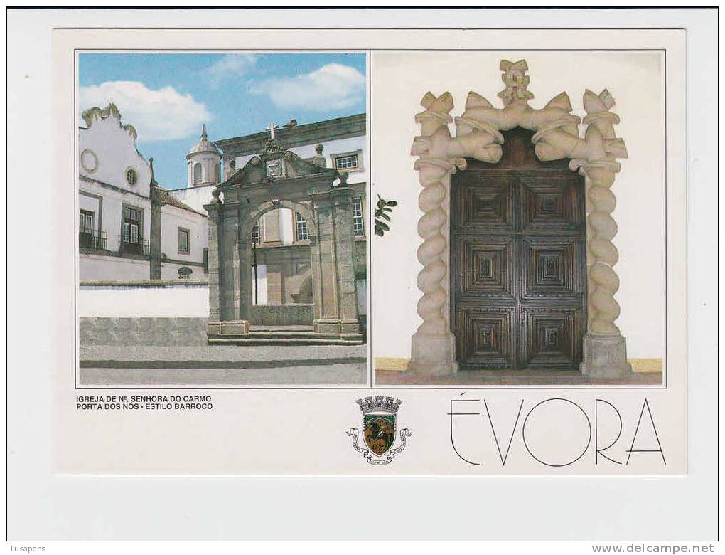 Portugal Cor 09447 – ÉVORA - Igreja De Nª SENHORA DO CARMO, PORTA DOS NÓS - ESTILO BARROCO - Evora