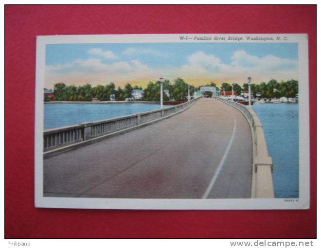 Washington NC  Pamlico River Bridge  Vintage Wb - Sonstige & Ohne Zuordnung