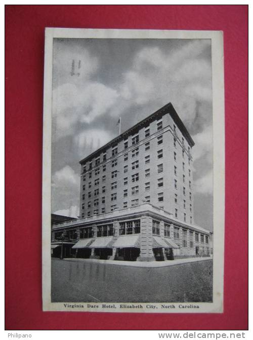 Elizabeth City NC    Virginia Dare Hotel  1941 Cancel - Other & Unclassified