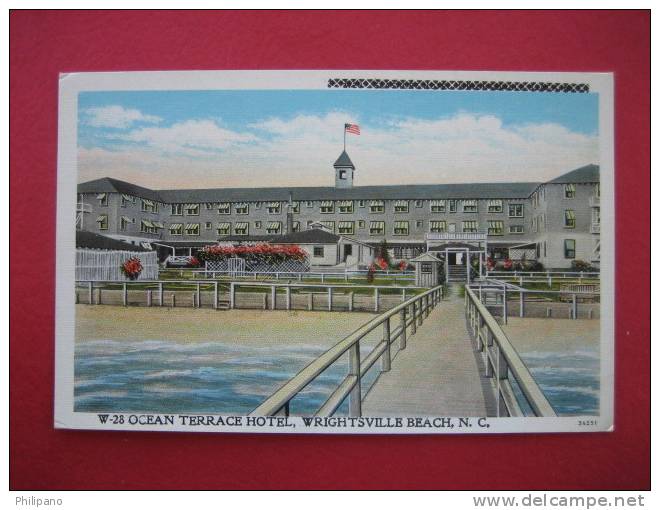 Wrightsville Beach Nc      Ovean Terrace Hotel  Vintage Wb - Other & Unclassified