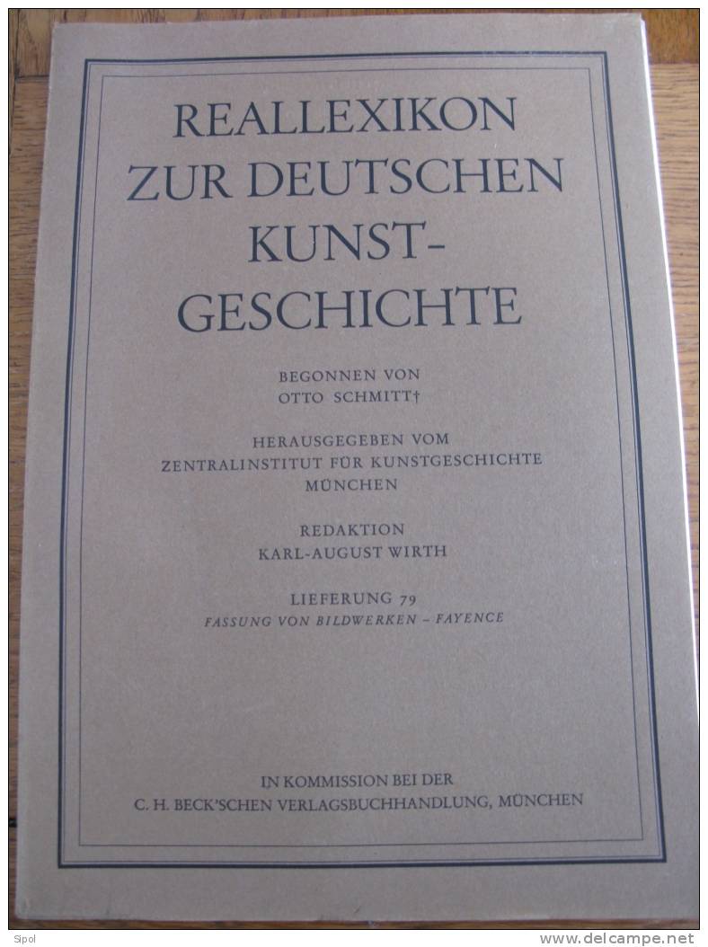 Reallexikon Zur Deutschen Kunstgeschichte Begonnen Von O.schmitt Lieferung 79 Fassung Von Bildwerken-Fayence - Painting & Sculpting