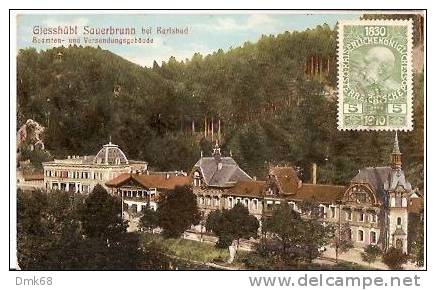 KARLSBAD - GIESSHUBL SAUERBRUNN - BEAMTEN UND VERSEUNDUNGSBAUDE - 1909 - Böhmen Und Mähren