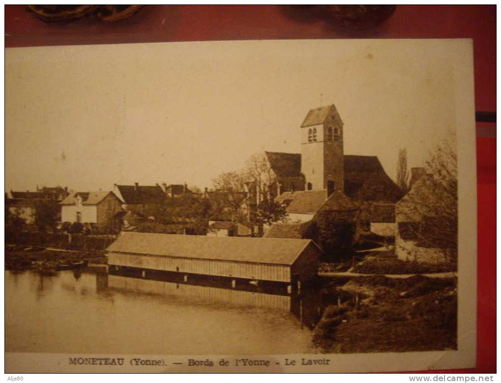 Moneteau Bords De L'Yonne Le Lavoir - Moneteau