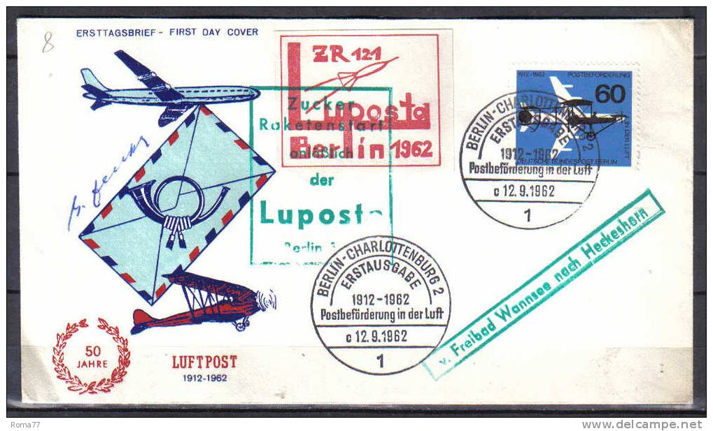 TR8 - POSTA RAZZO ROCKET POST : GERMANIA BERLINO  12.9.62 . Firmato Zucker . - Lettres & Documents