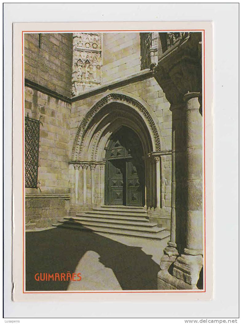 Portugal Cor 09729 –  GUIMARÃES - IGREJA DE N. S. DA OLIVEIRA PORTA PRINCIPAL - Bragança