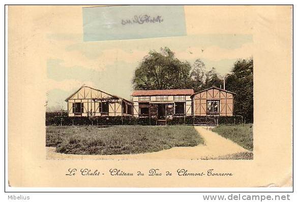 Rare!  27- GLISOLLES Le Chalet- Château Du Duc De Clermont-Tonnerre - Autres & Non Classés